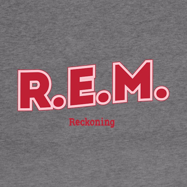 R.E.M. Reckoning by PowelCastStudio